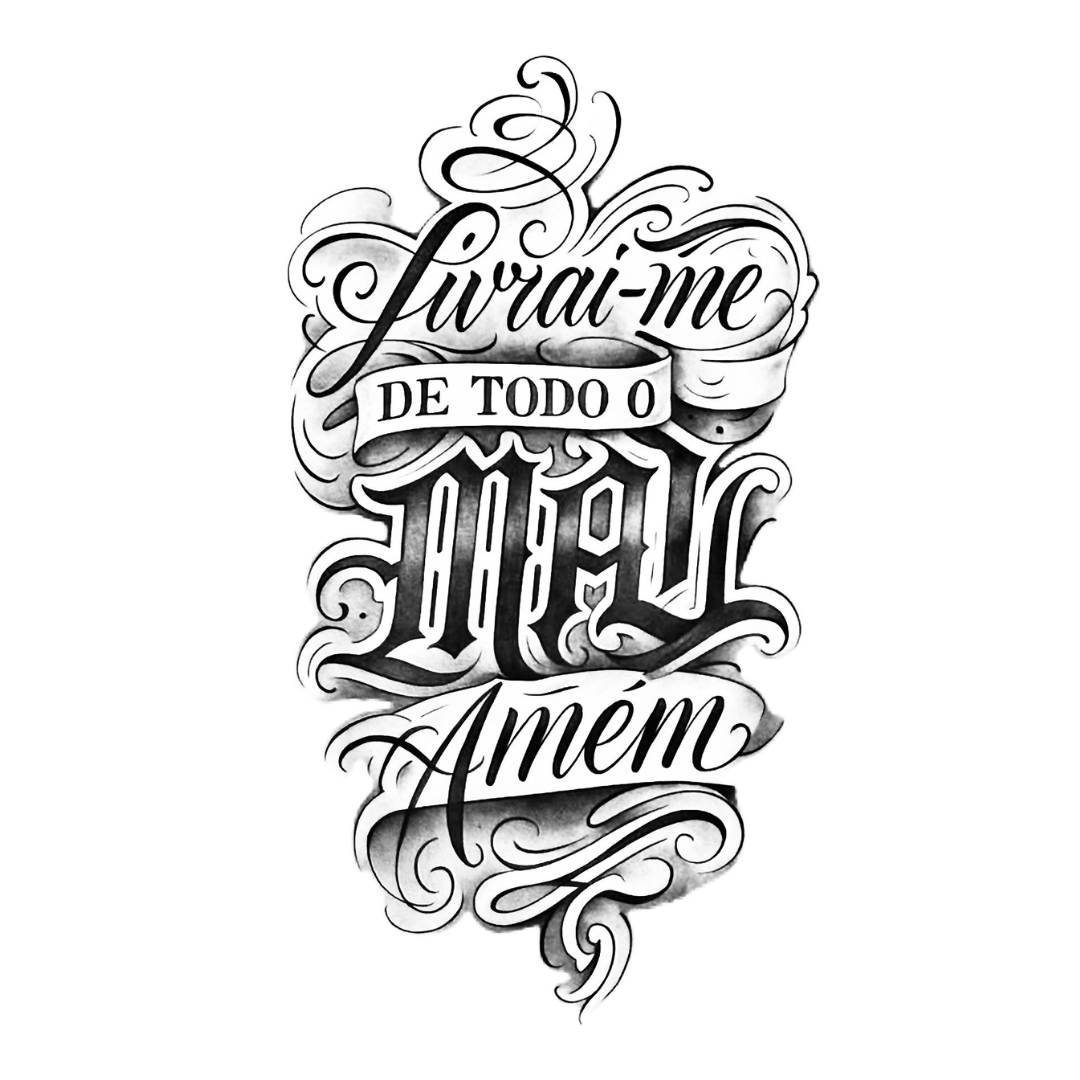 Tatuagem Lettering "Livrai-me de todo o mau Amém"